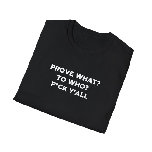 F*CK Y'ALL T-SHIRT